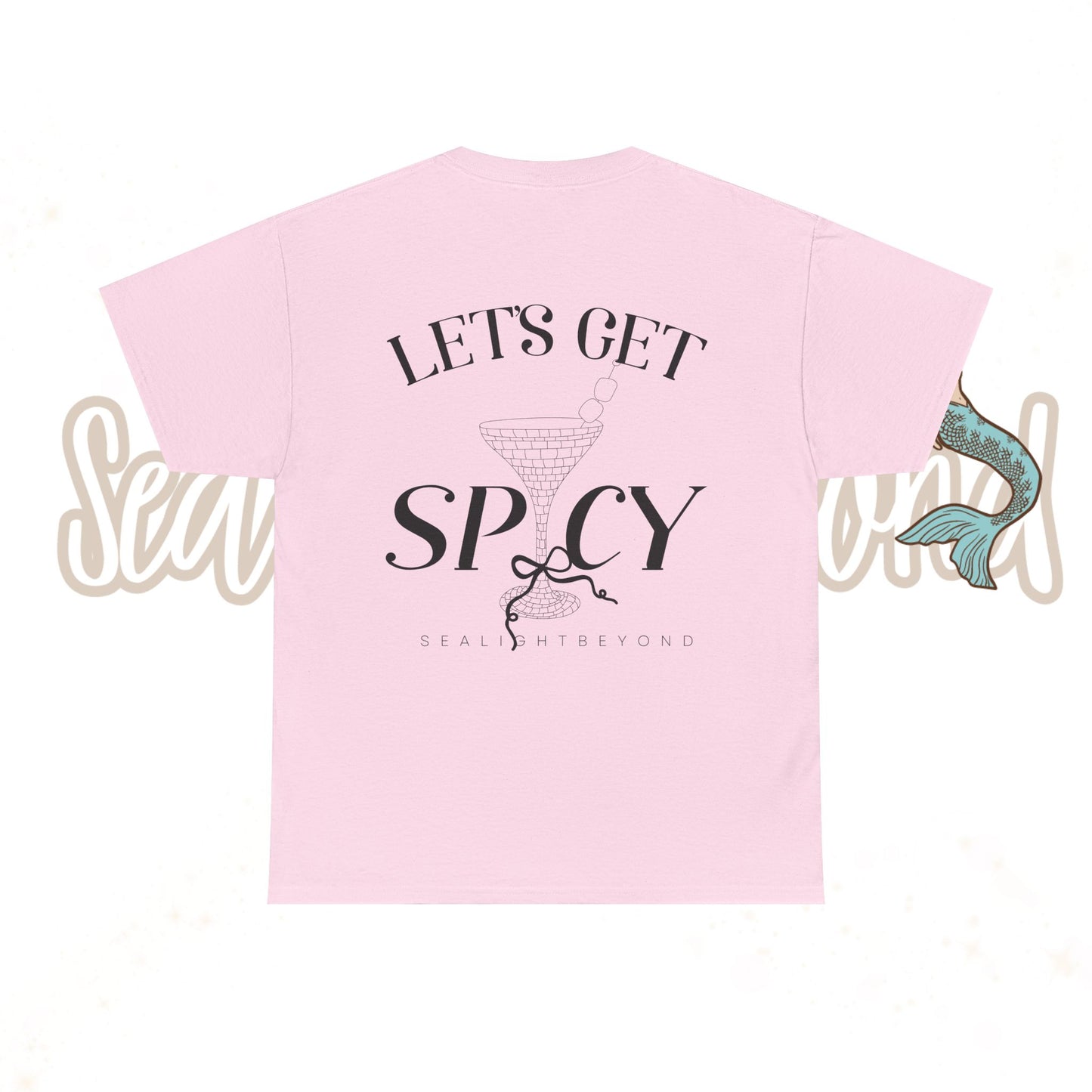 Let's get Spicy Tee