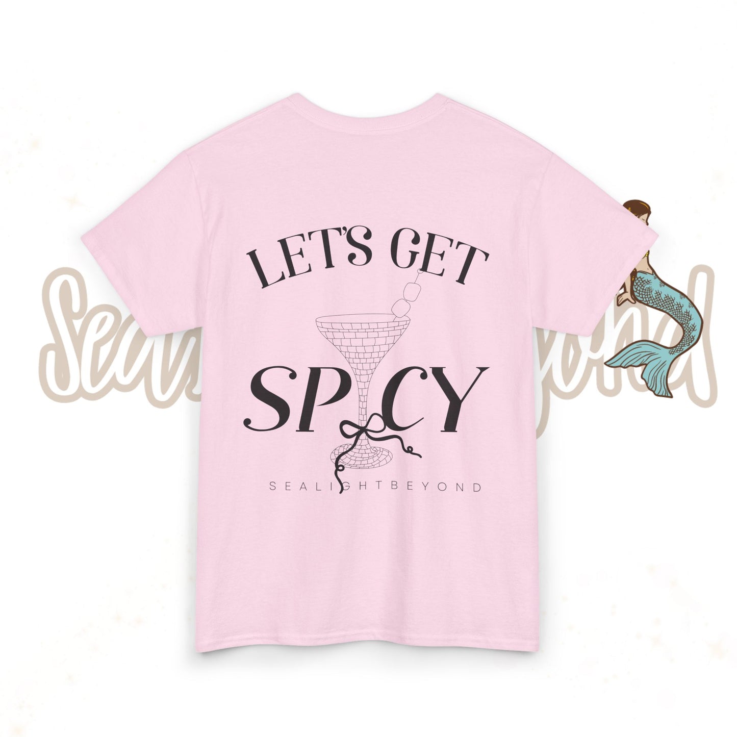 Let's get Spicy Tee