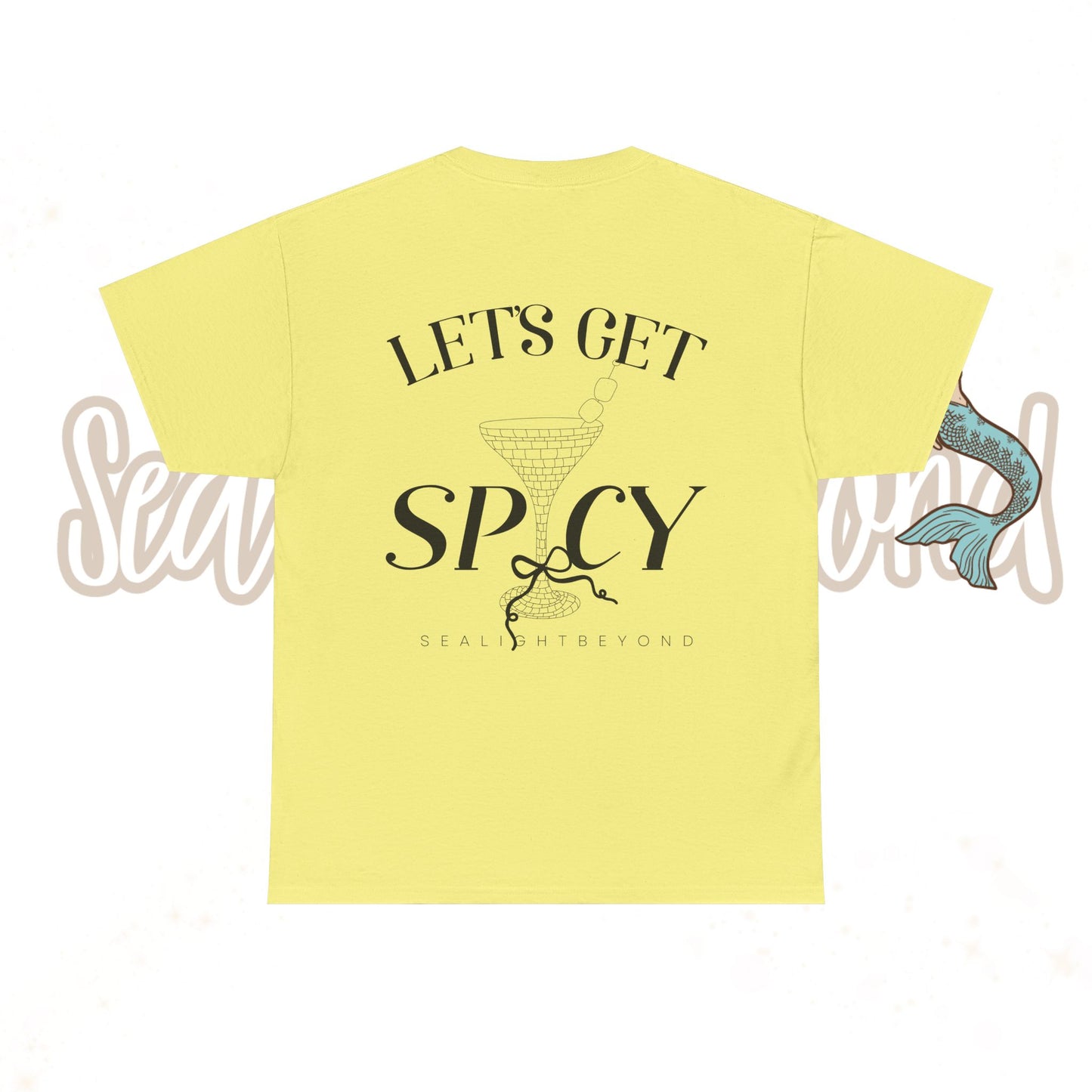 Let's get Spicy Tee
