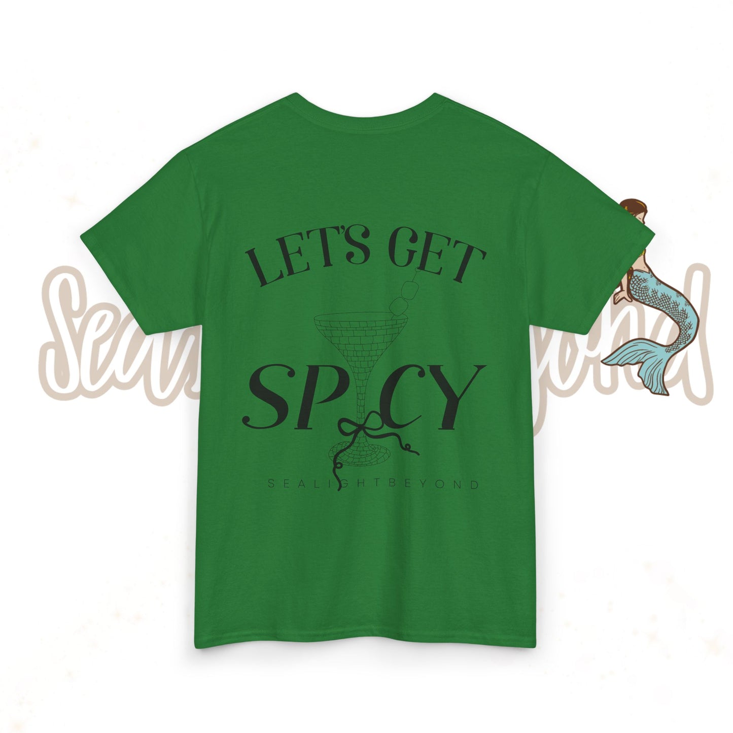 Let's get Spicy Tee
