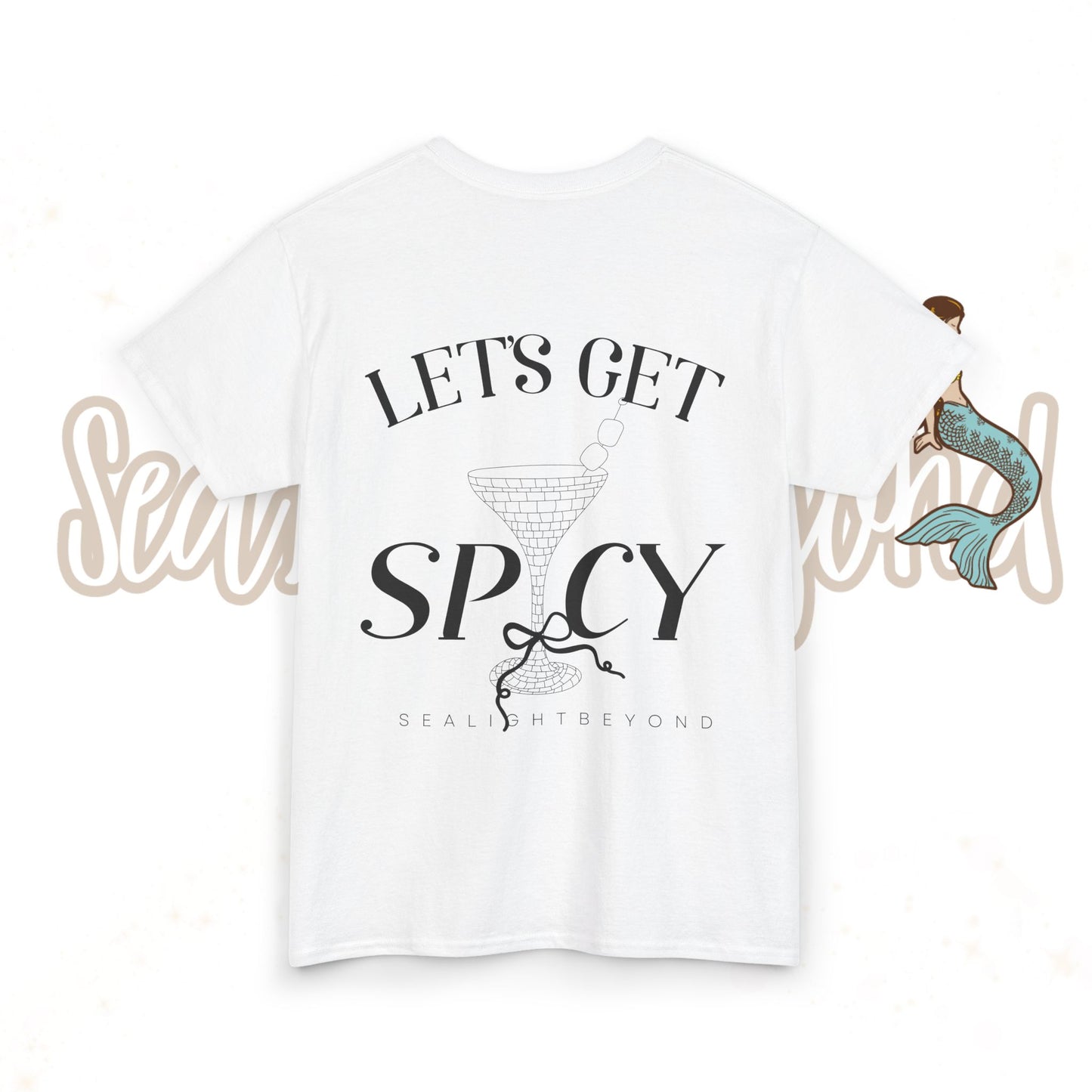 Let's get Spicy Tee