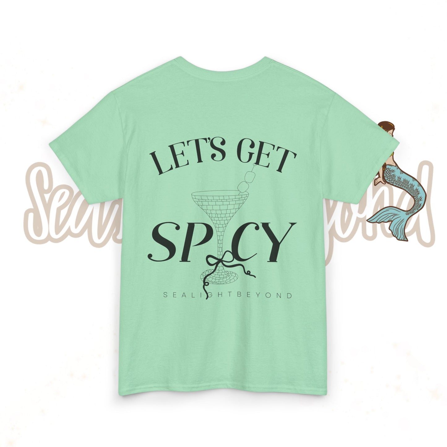 Let's get Spicy Tee