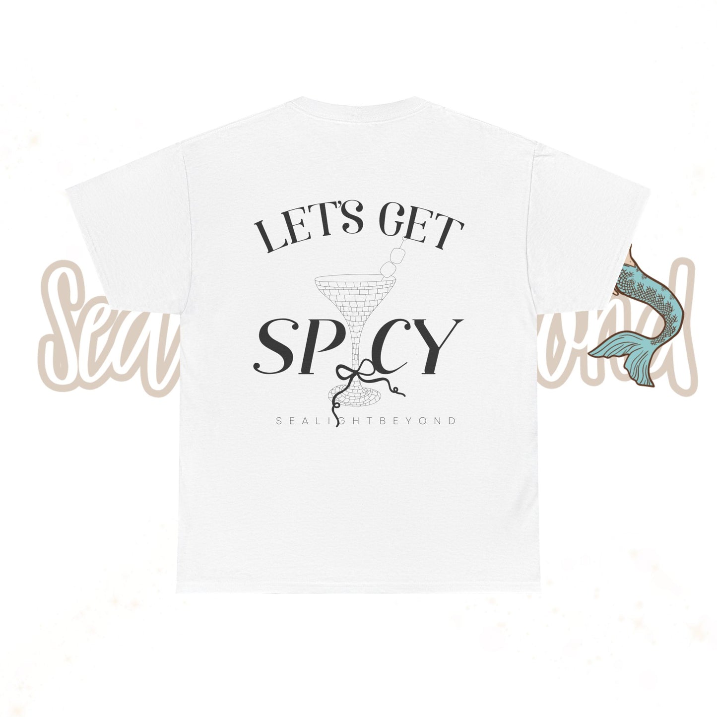Let's get Spicy Tee