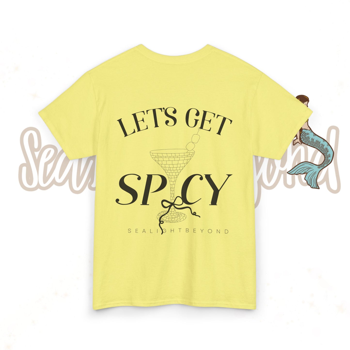 Let's get Spicy Tee