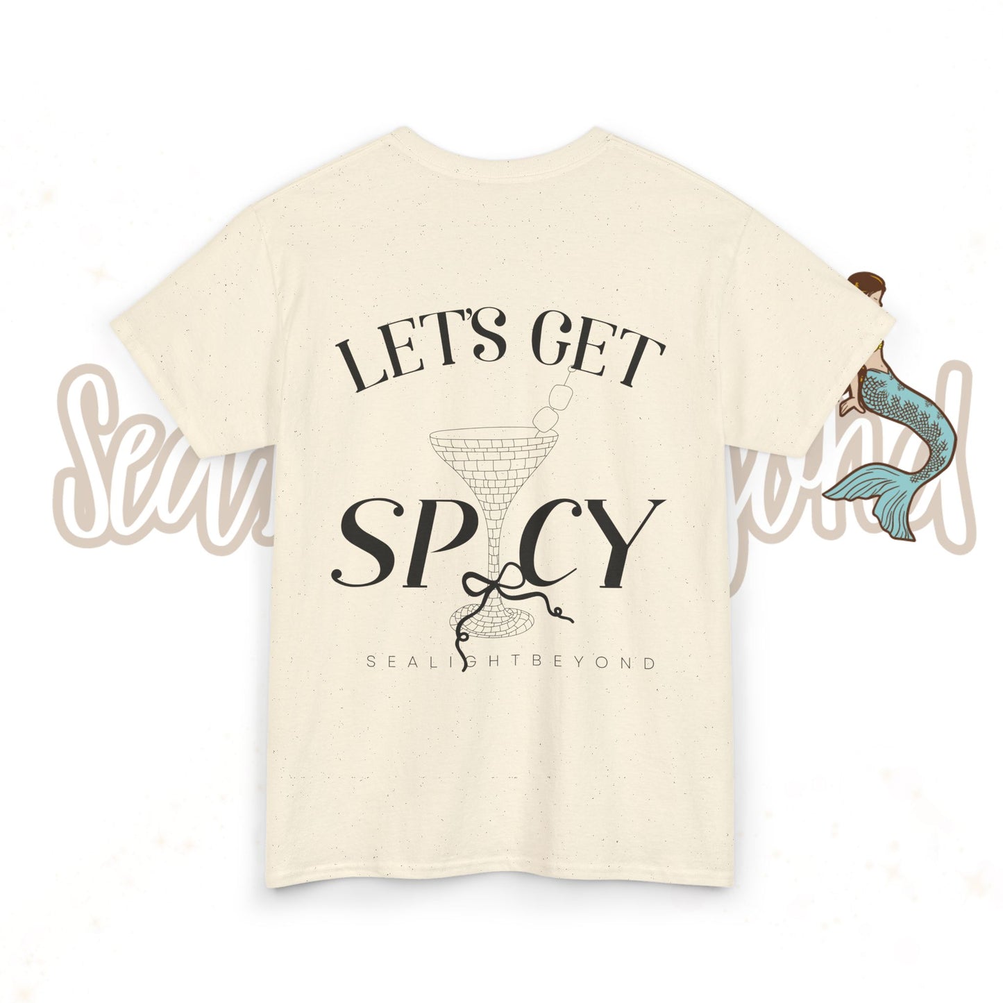 Let's get Spicy Tee